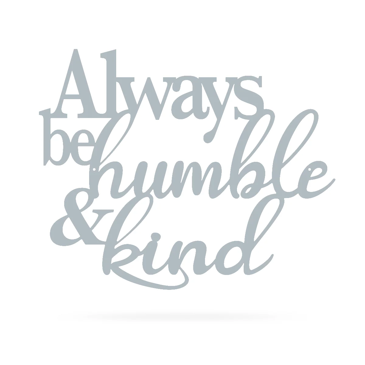 Always Be Humble & Kind Wall Art - Image 6