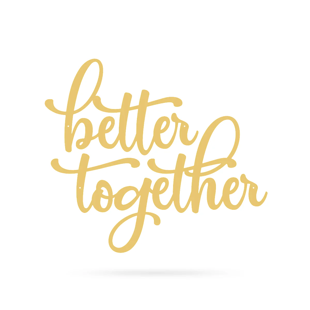 Better Together Wall Sign - Image 13
