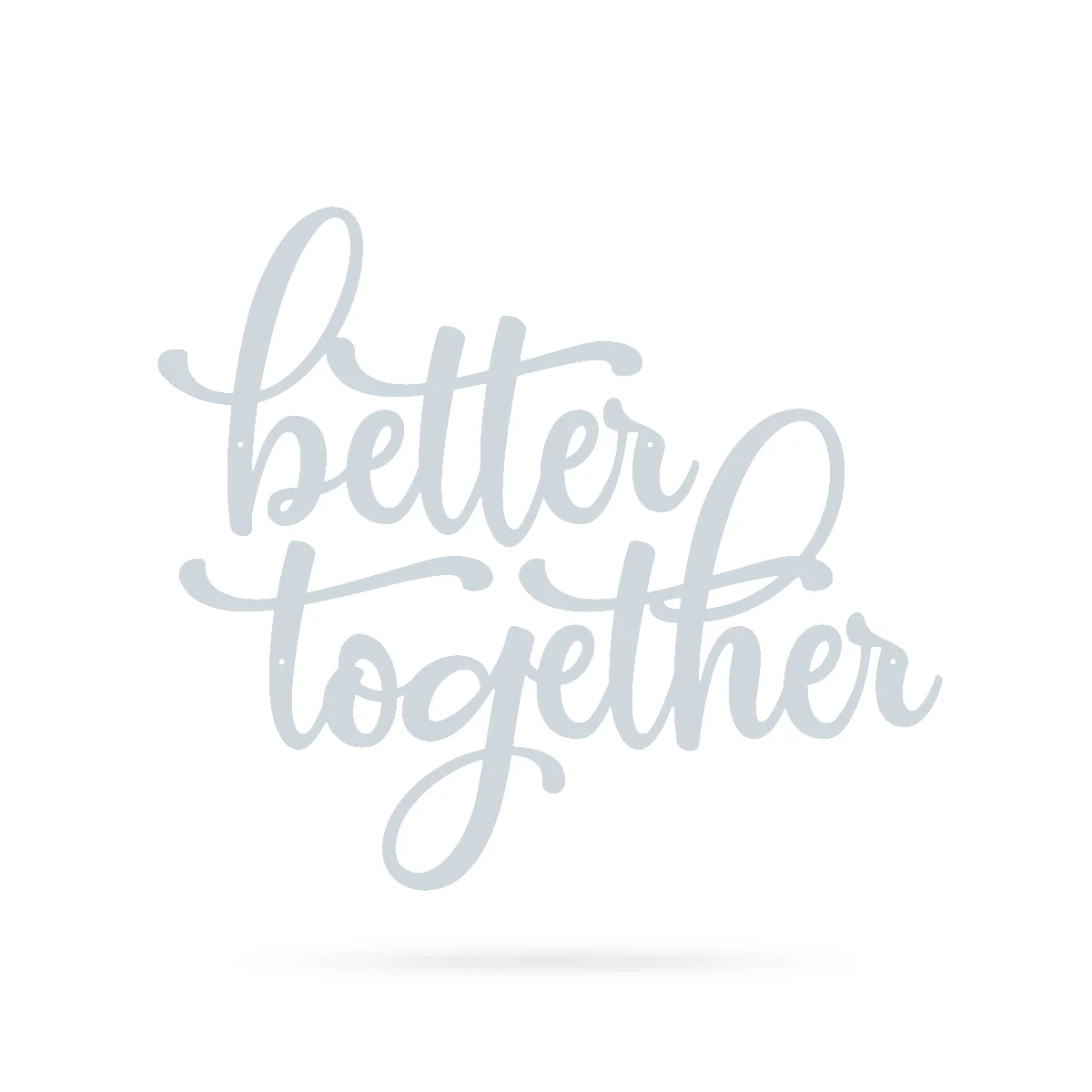 Better Together Wall Sign - Image 14
