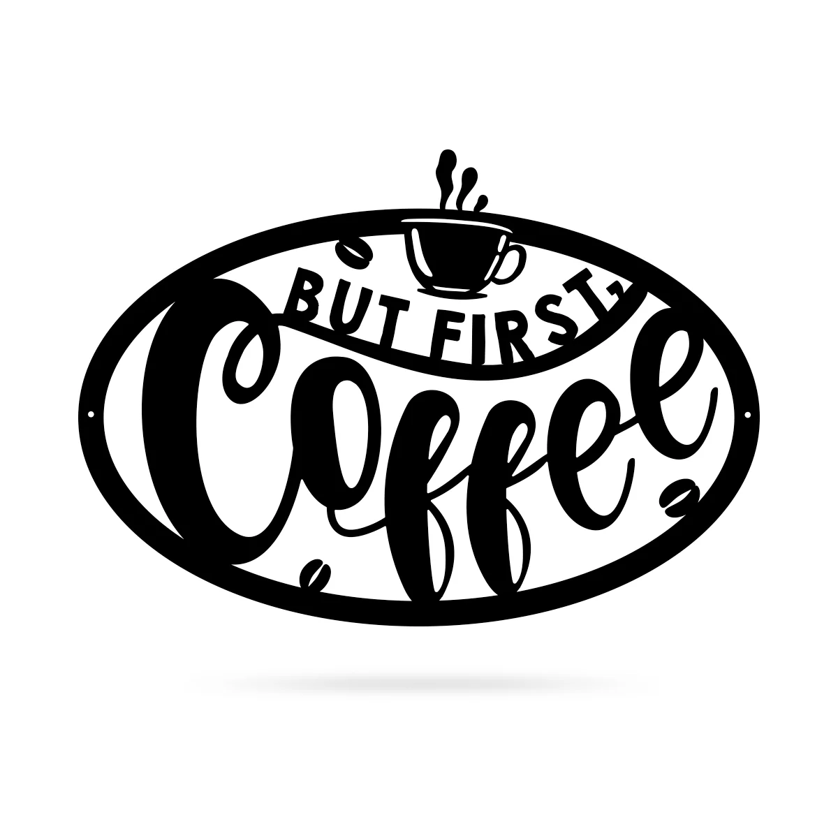 But First, Coffee Sign - Image 2