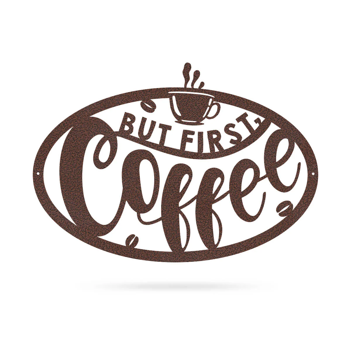 But First, Coffee Sign - Image 8